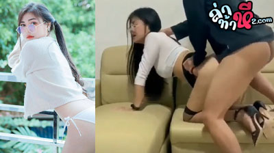 คลิปหลุด น้องแอม amam7078 งานคู่เทพ สาวงานแรร์ ตัวท็อป ยั่วเย็ดโคตรๆ โดนตากล้องจับเย็ดหีแบบเดือดๆ ลีลาเด็ดทั้งคู่เลย
